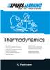 Thermodynamics:  Express Learning Series,  1/e
