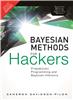 Bayesian Methods for Hackers:  Probabilistic Programming and Bayesian Inference,  1/e