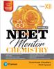 NEET MENTOR CHEMISTRY VOL II