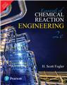 Essentials of Chemical Reaction Engineering, 2/e 