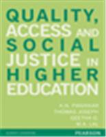 Quality, Access and Social Justice in Higher Education,  1/e