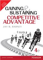 Gaining and Sustaining Competitive Advantage