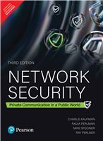 Network Security: Private Communications in a Public World