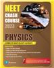 NEET Crash Course Physics , 2023/e