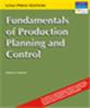 Fundamentals of Production Planning and Control,  1/e