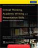 Critical Thinking, Academic Writing and Presentation Skills:  MG University Edition,  1/e