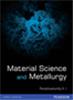 Material Science and Metallurgy