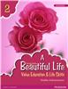 A Beautiful Life (Revised Edition) 2