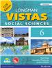 Longman Vistas (Non CCE) 6:  Integrated Social Siences,  2/e