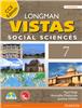 Longman Vistas (Non CCE) 7:  Integrated Social Siences,  2/e