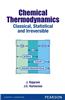 Chemical Thermodynamics:  Classical, Statistical and Irreversible,  1/e