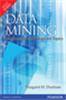 Data Mining:  Introductory and Advanced Topics,  1/e