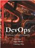 DevOps: A Software Architect's Perspective