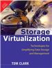 Storage Virtualization:  Technologies for Simplifying Data Storage and Management,  1/e