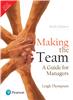 Making the Team: A Guide for Managers