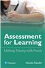 Assessment for Learning:  Linking Theory with Praxis,  1/e