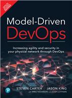Model-Driven DevOps: Increasing agility and security in your physical network through DevOps,1st Edition