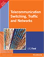 Telecommunication Switching, Traffic and Networks Telecommunication Switching, Traffic and Networks