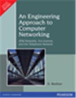 An Engineering Approach to Computer Networking:   ATM Networks, the Internet, and the Telephone Network An Engineering Approach to Computer Networking:   ATM Networks, the Internet, and the Telephone Network