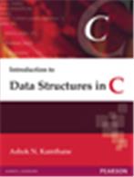 Introduction to Data Structures in C Introduction to Data Structures in C