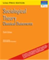 Sociological Theory Classical Statements Sociological Theory Classical Statements