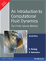 An Introduction to Computational Fluid Dynamics:  The Finite Volume Method,  2/e An Introduction to Computational Fluid Dynamics:  The Finite Volume Method,  2/e