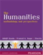 The Humanities:   Methodology and Perspectives