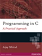 Programming in C:   A Practical Approach