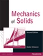 Mechanics of Solids Mechanics of Solids