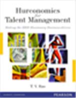 Hurconomics for Talent Management:   Making the HRD Missionary Business-driven Hurconomics for Talent Management:   Making the HRD Missionary Business-driven