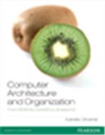 Computer Architecture and Organization:   From 8085 to core2Duo & beyond Computer Architecture and Organization:   From 8085 to core2Duo & beyond
