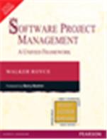 Software Project Management:   A Unified Framework Software Project Management:   A Unified Framework