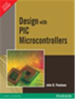 Design with PIC Microcontrollers Design with PIC Microcontrollers