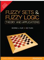 Fuzzy Sets and Fuzzy Logic:  Theory and Applications,  2/e