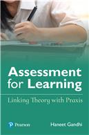 Assessment for Learning:   Linking Theory with Praxis