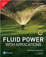 Fluid Power with Applications(In SI Units)
