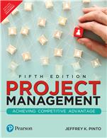Project Management:  Achieving Competitive Advantage,  5/e Project Management:  Achieving Competitive Advantage,  5/e